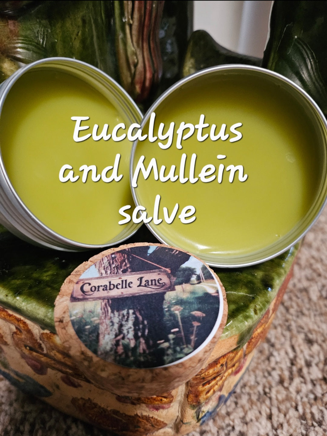 Salve-Eucalyptus and Mullein (Congestion/Body aches)